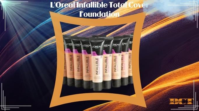 LOreal-Infallible-Total-Cover-Foundation