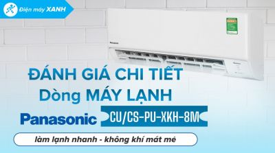 Máy lạnh Panasonic Inverter 1 HP CU/CS-PU9XKH-8M