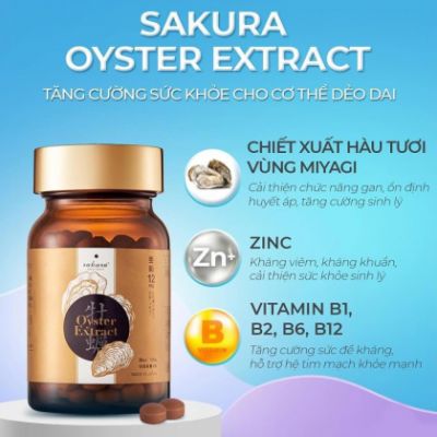 Viên uống tăng cường sức khỏe tinh chất hàu tươi Sakura Oyster Extract 120 viên